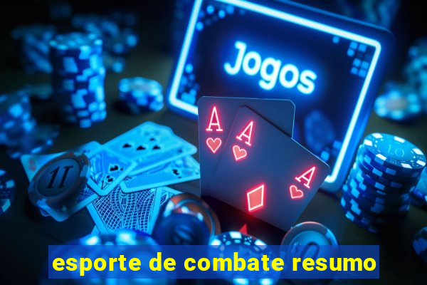 esporte de combate resumo